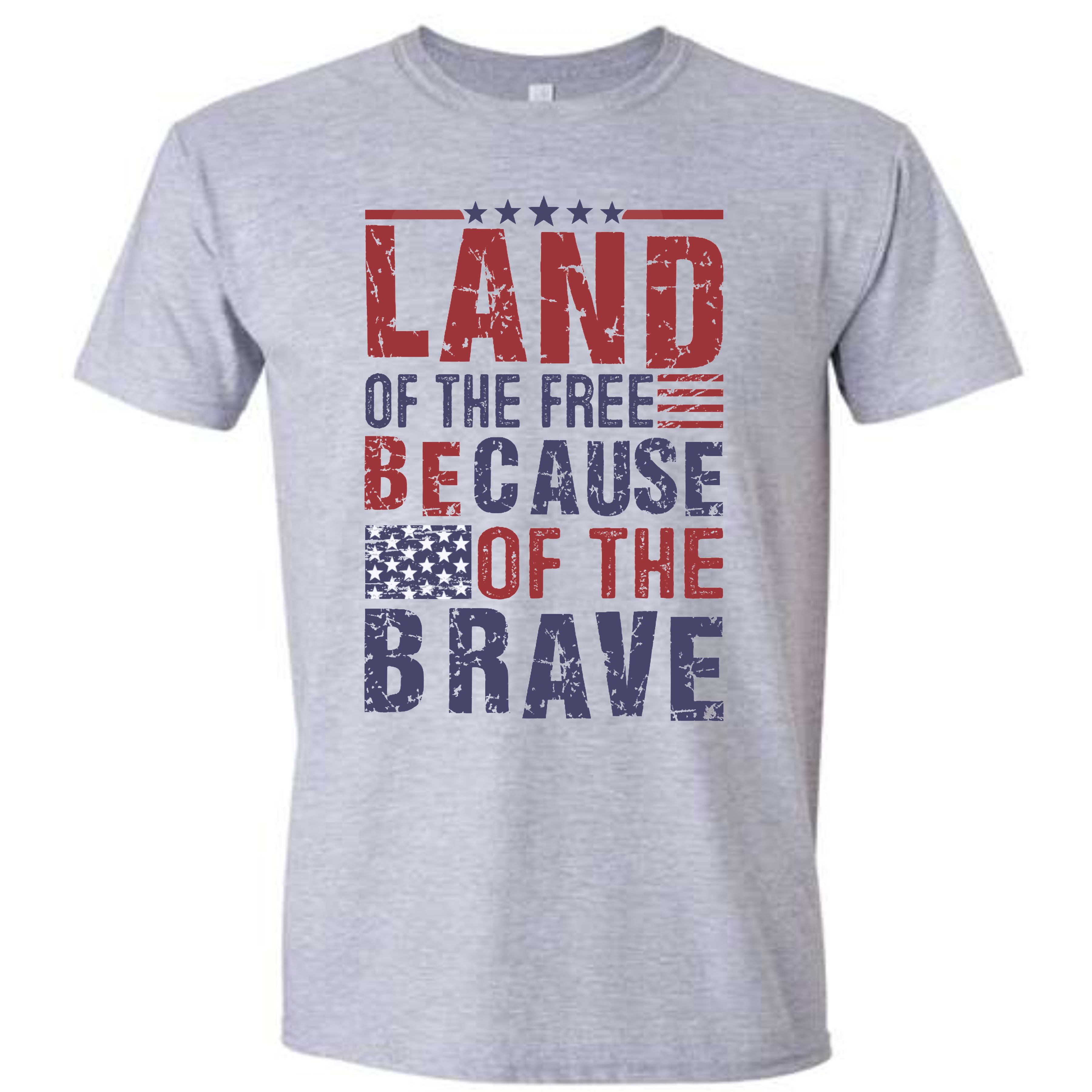 Because of the Brave Tee #64000 Sport Grey